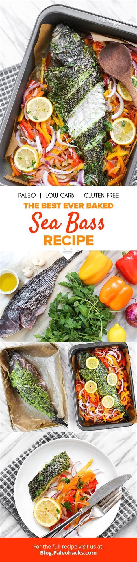 The Best Ever Baked Sea Bass Recipe Paleo Low Carb