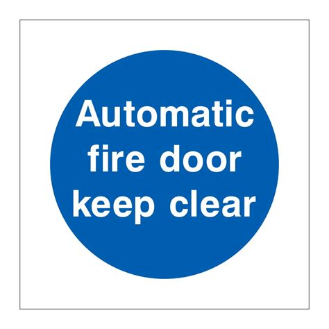 automatic fire door  clear sign british safety signs