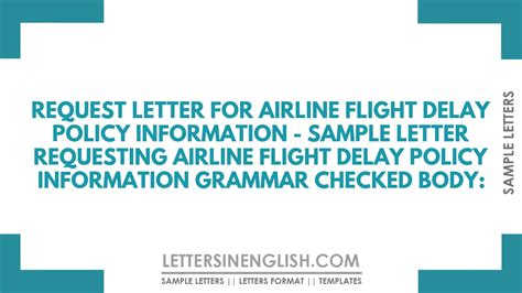 request letter  airline flight delay policy information sample