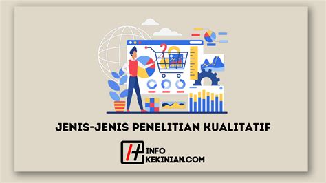 5 Jenis Jenis Penelitian Kualitatif Panduan Lengkap