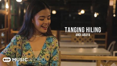 Tanging Hiling Andi Abaya Music Video Caught In The Act Inner
