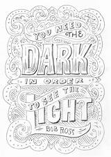 Quotes Coloring Ross Bob Tumblr Lettering Pages Hand Sketch Color Drawing Quote Printable Inspirational Getcolorings Sketches Artists These Draw Book sketch template