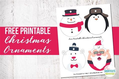 printable christmas ornaments   shortcuts