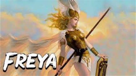 Goddess Freya Youtube