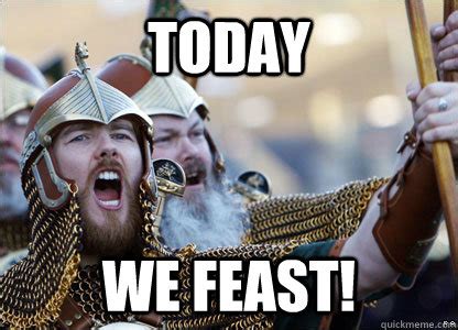 today  feast celebrating viking quickmeme