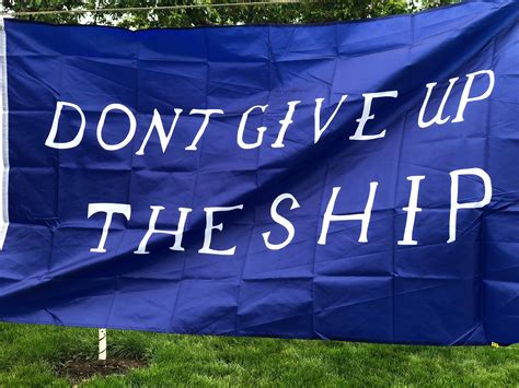 Don T Give Up The Ship 5x3 Polyester Flag 150x90cm Etsy