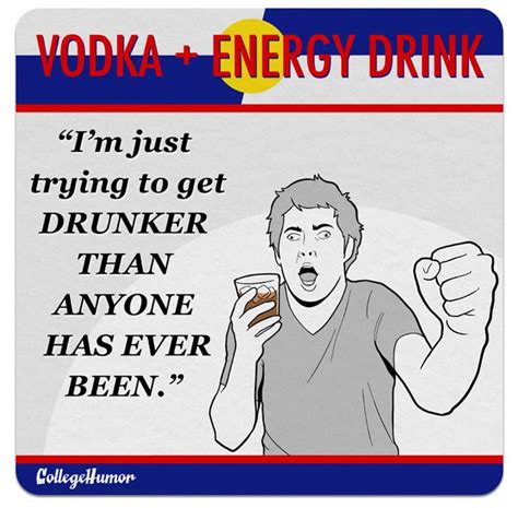 why people drink vodka and energy drinks together funny