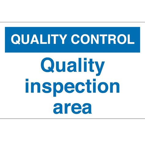 quality inspection area signs  key signs uk
