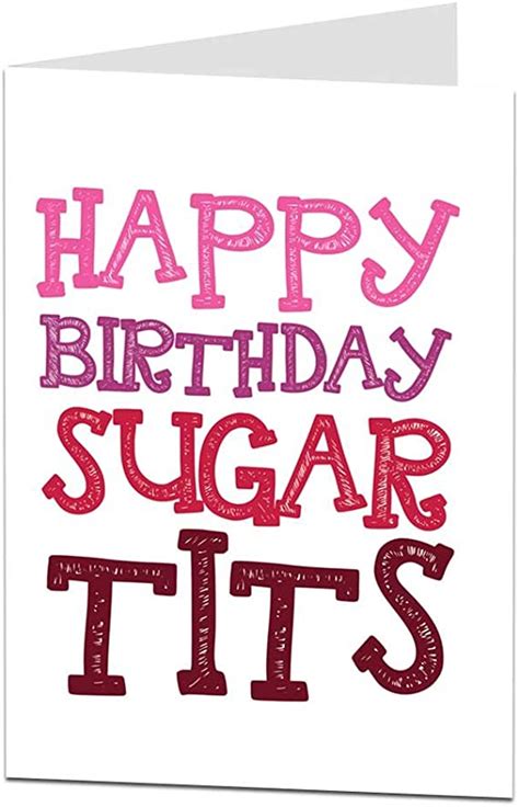 Happy Birthday Sugar Tits Funny Birthday Card For Her Wife Girlfriend