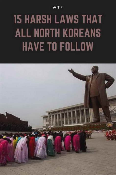 15 harsh laws that all north koreans have to follow