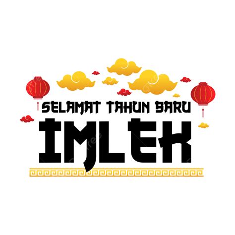 imlek vector art png selamat   imlek design   imlek chinese  year imlek