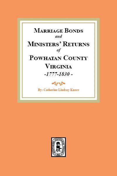 Powhatan County Virginia 1777 1830 Marriage Bonds And Ministers