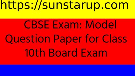 cbse exam model question paper  class  board exam