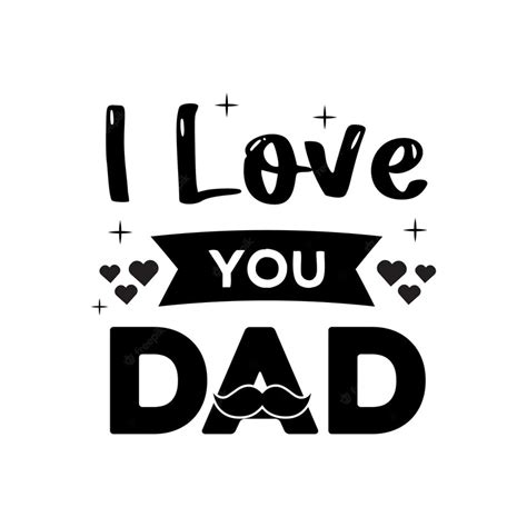 premium vector  love  dad fathers day quotes vector illustration
