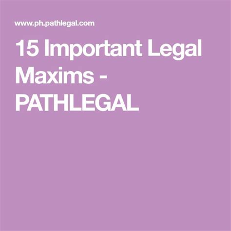 15 important legal maxims pathlegal maxim legal law school