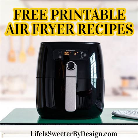 yummy  printable air fryer recipes cookbook life  sweeter  design