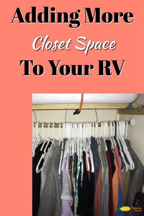 how to increase your rv closet storage pineapple voyage closet