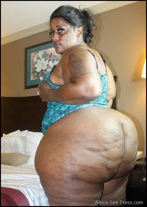 mature ebony mom with a big cellulitics butt africa sex press