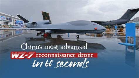 chinas  advanced wz  reconnaissance drone   seconds cgtn