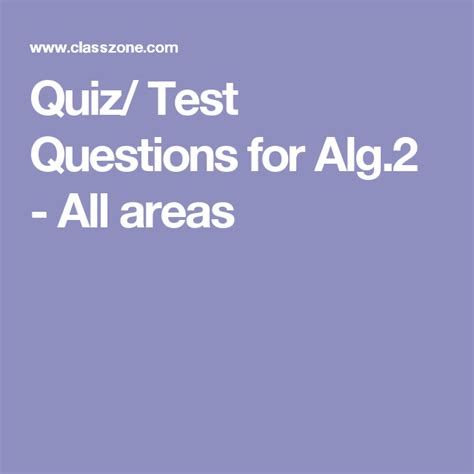 Quiz Test Questions For Alg 2 All Areas Test Questions This Or