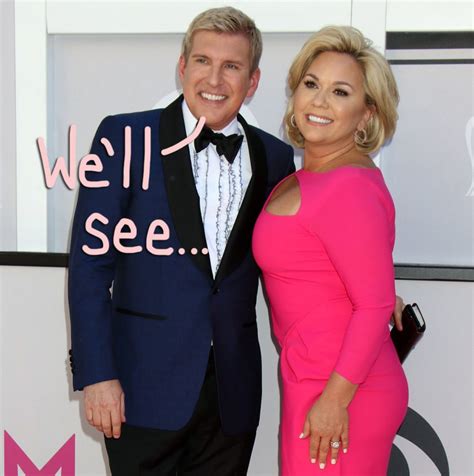 todd chrisley s estranged daughter is reportedly up for reconciliation
