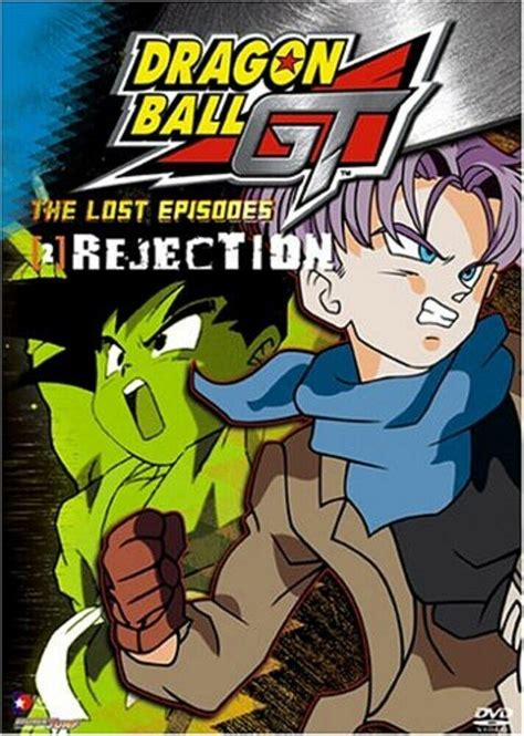 Dragon Ball Gt The Lost Episodes Vol 2 Rejection Dvd