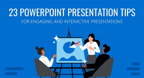 powerpoint  tips  creating engaging