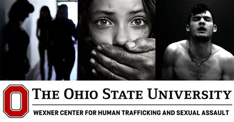 ohio state announces wexner center for human trafficking and sexual