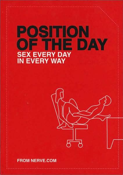 Position Of The Day Sex Every Day In Every Way By Nerve