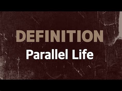 parallel life definition mvstudio ver youtube