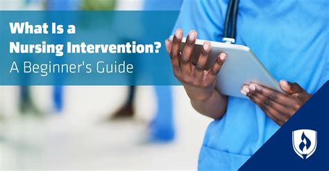 What Is A Nursing Intervention A Beginner’s Guide