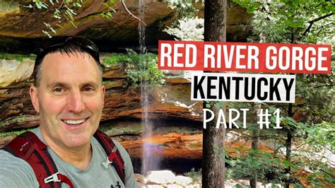 Part 1 Red River Gorge Travel Guide In Kentucky Daniel Boone