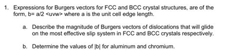 expressions  burgers vectors  fcc  bcc crystal structures    form
