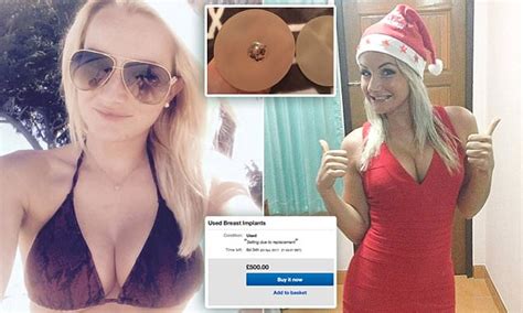woman sells her used breast implants for £500 on ebay daily mail online