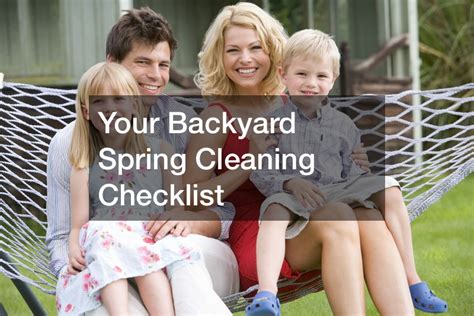 Your Backyard Spring Cleaning Checklist