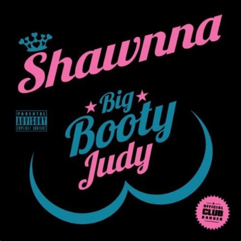 Shawnna – Big Booty Judy Remix Feat Trina Hiphop N More