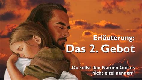 2 Gebot ️ Du Sollst Den Namen Gottes Nicht Eitel Nennen Mit äusseren