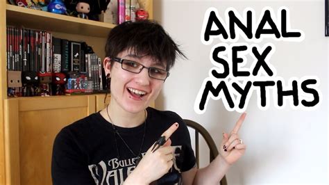 10 Anal Sex Myths Youtube