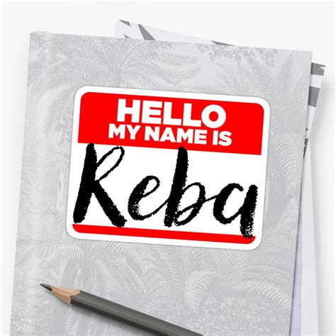 my name is reba names tag hipster sticker and shirt sticker by