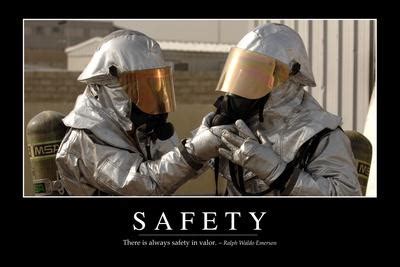 safety inspirational quote  motivational poster photographic