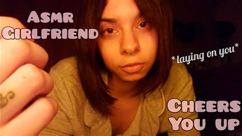 Asmr ♡ Girlfriend Cheers You Up Before Sleeping 💋 Youtube