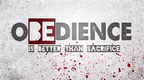 obedience    sacrifice generations church
