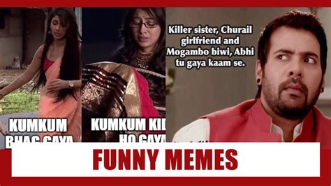Kumkum Bhagya Must Watch Funny Memes For Fans Iwmbuzz