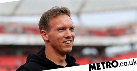 manchester united identify julian nagelsmann as future manager metro news