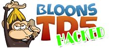 bloons tower defense  hacked