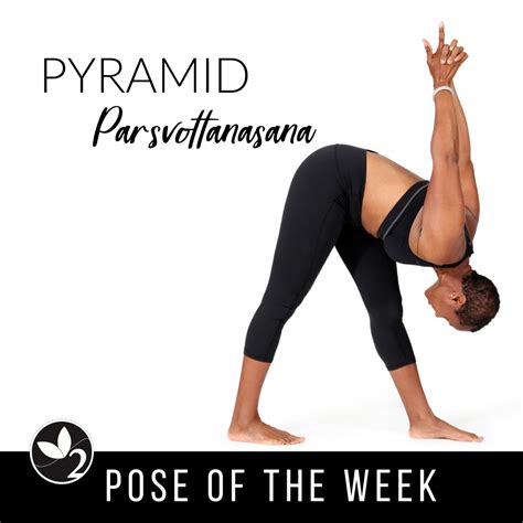 pose   week guide pyramid pose parsvottanasana oxygen yoga fitness