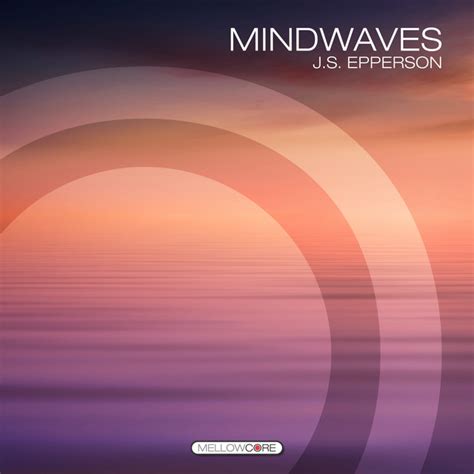 mindwaves ep  js epperson spotify