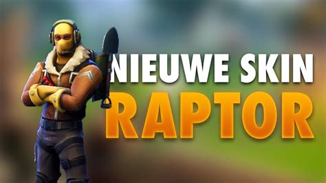 Nieuwe Skin Raptor Fortnite Battle Royale Youtube