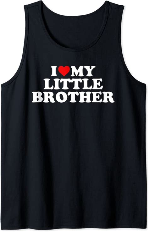 i love my little brother red heart tank top clothing