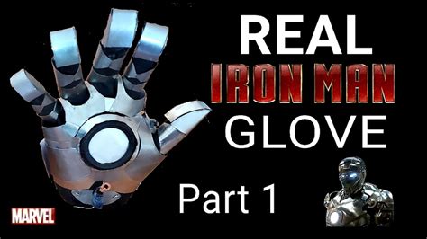 making  real iron man glove   iron man youtube